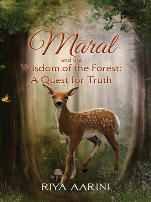 cover image of Maral and the Wisdom of the Forest